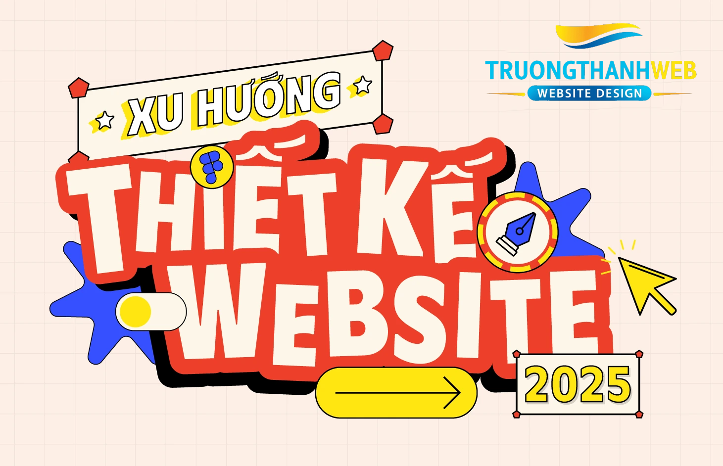 Xu hướng thiết kế web 2025: Những công nghệ mới sẽ thay đổi ngành