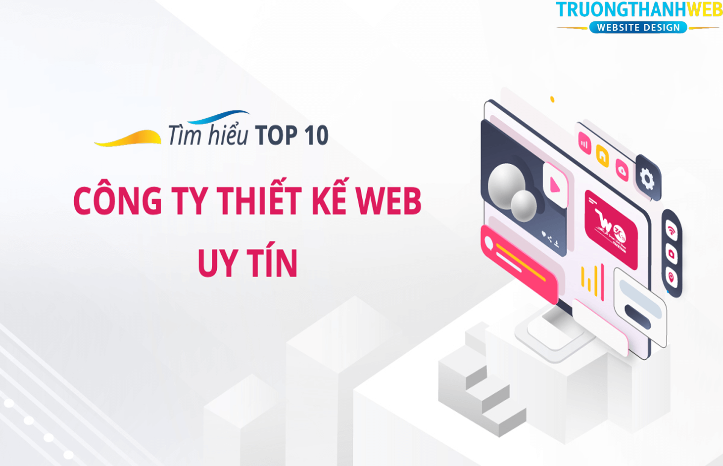 Top 10 Công Ty Thiết Kế Website Uy Tín Tại Việt Nam Năm 2025